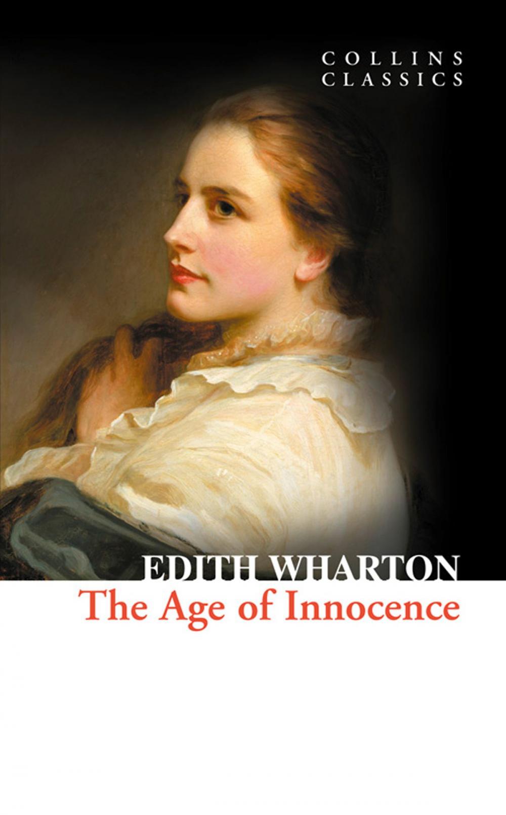 Big bigCover of The Age of Innocence (Collins Classics)