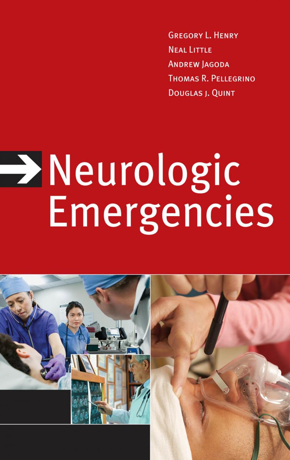 Big bigCover of Neurologic Emergencies, Third Edition