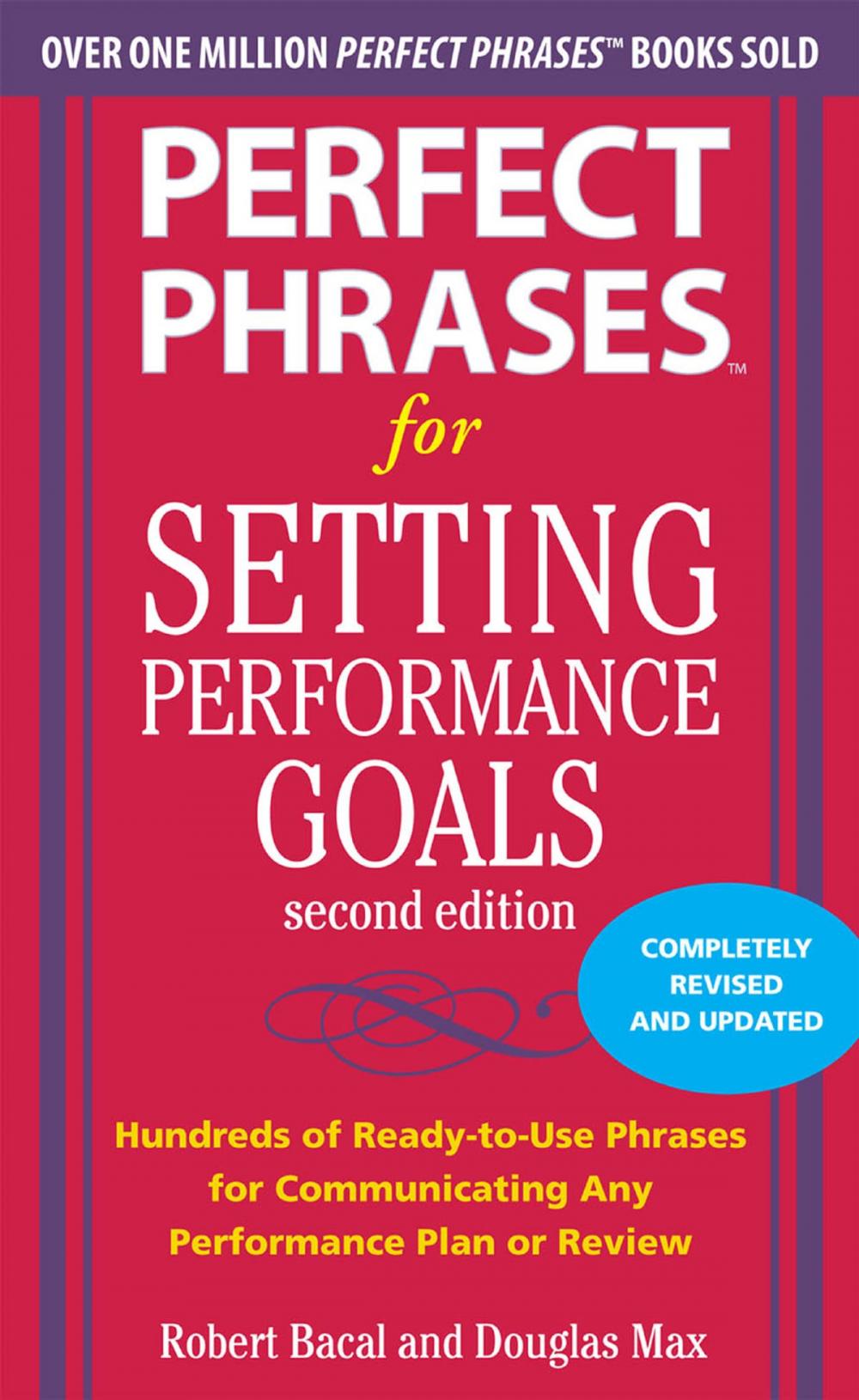 Big bigCover of Perfect Phrases for Setting Performance Goals, Second Edition