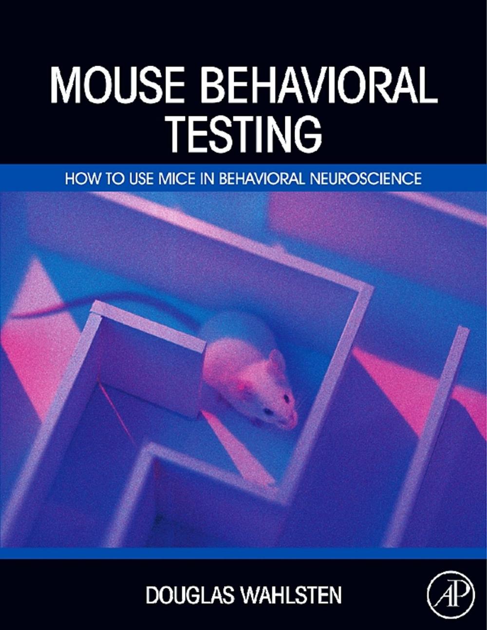 Big bigCover of Mouse Behavioral Testing