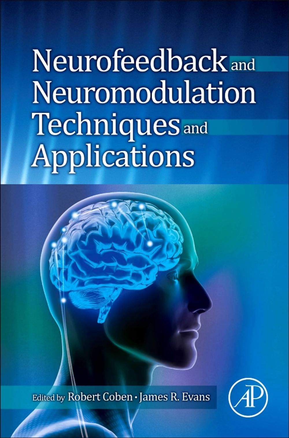 Big bigCover of Neurofeedback and Neuromodulation Techniques and Applications