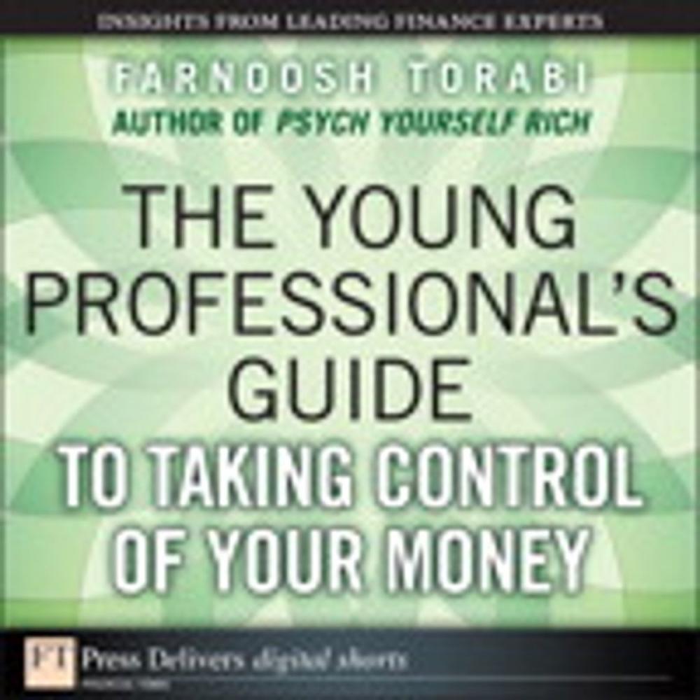 Big bigCover of The Young Professional's Guide to Taking Control of Your Money