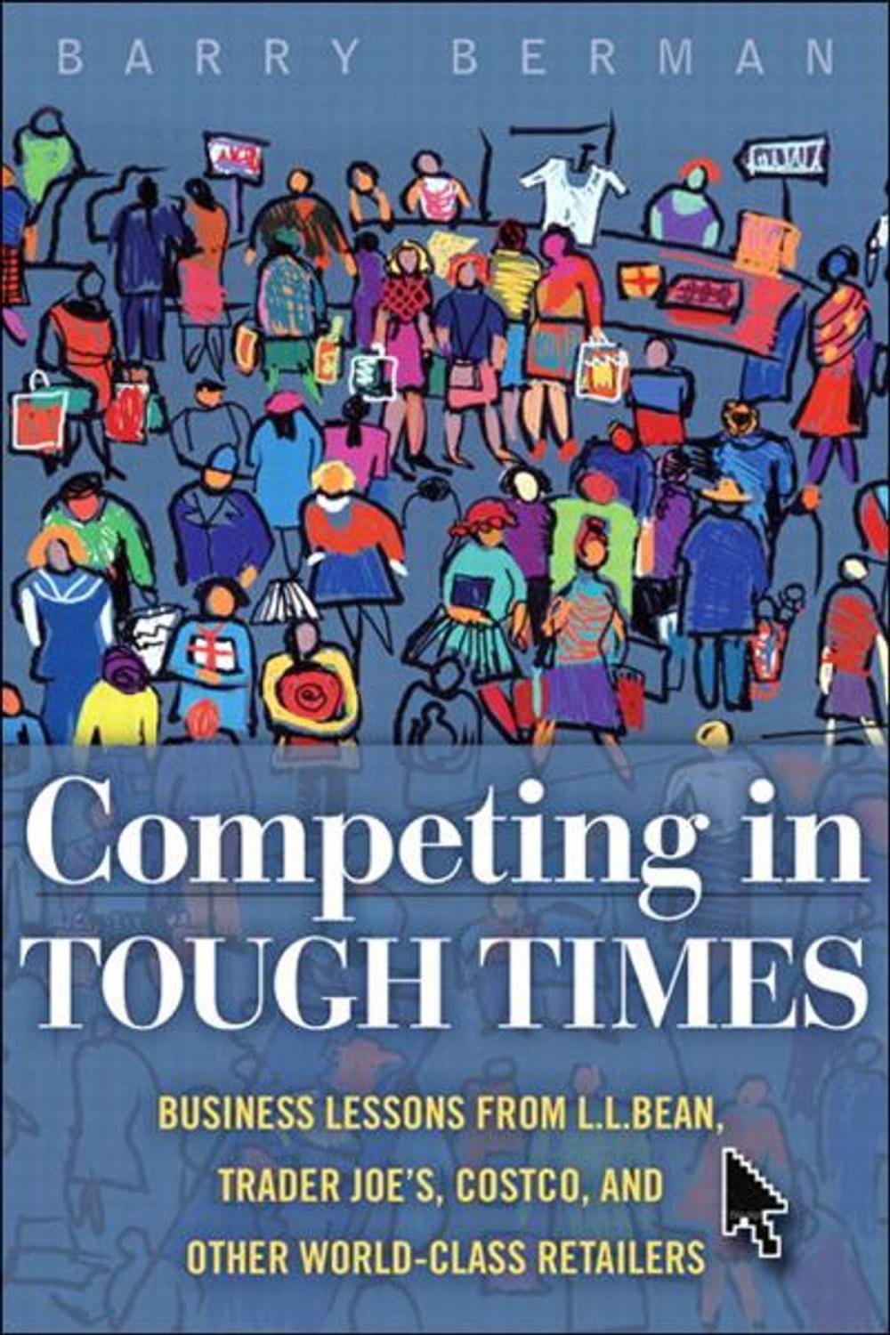 Big bigCover of Competing in Tough Times