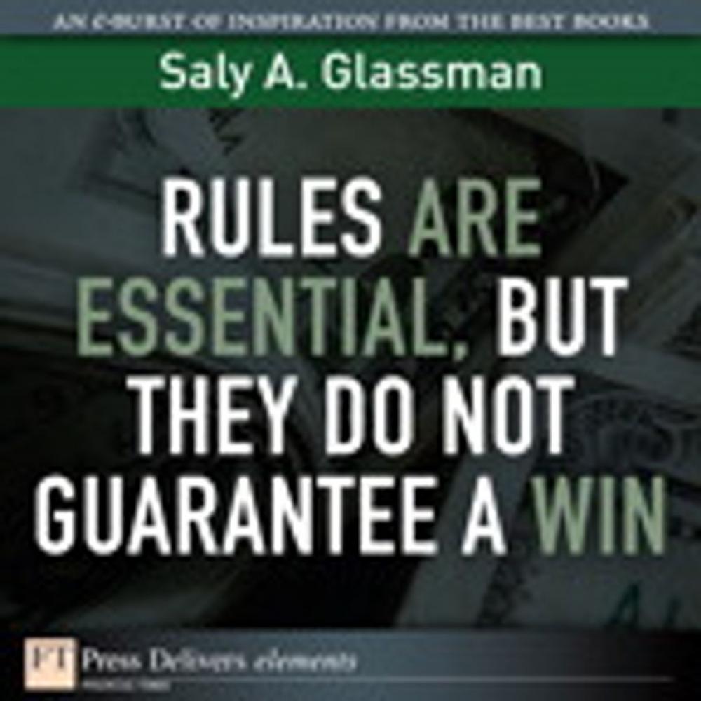 Big bigCover of Rules Are Essential, But They Do Not Guarantee a Win