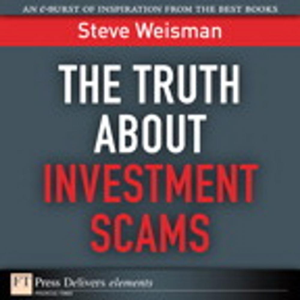 Big bigCover of The Truth About Investment Scams