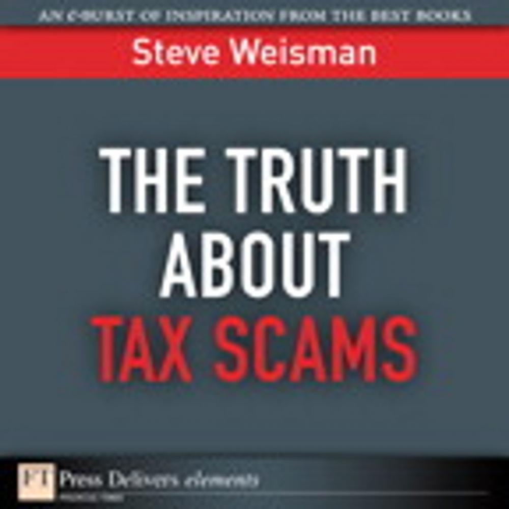 Big bigCover of The Truth About Tax Scams