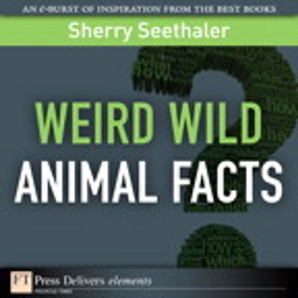 Big bigCover of Weird Wild Animal Facts