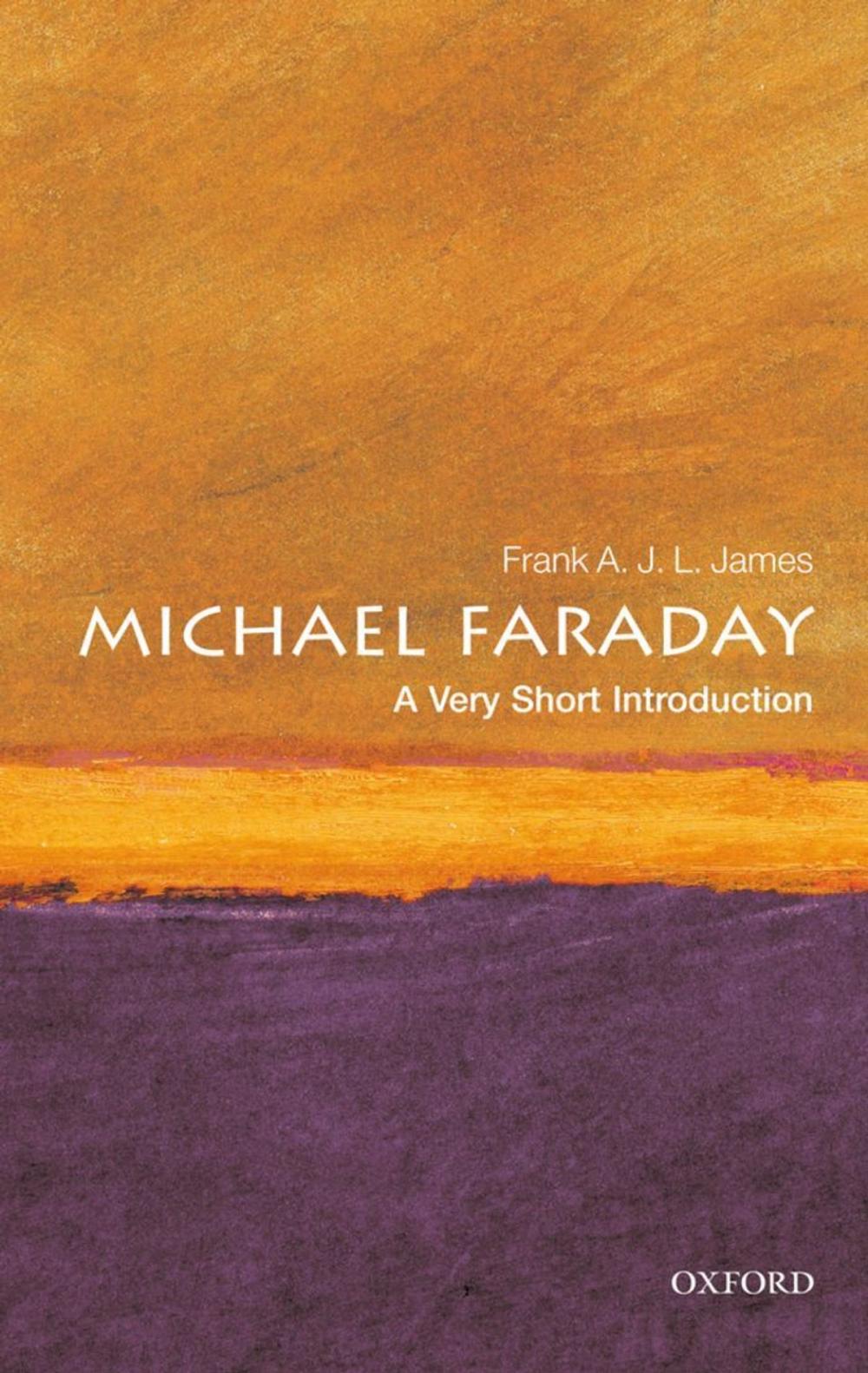 Big bigCover of Michael Faraday: A Very Short Introduction