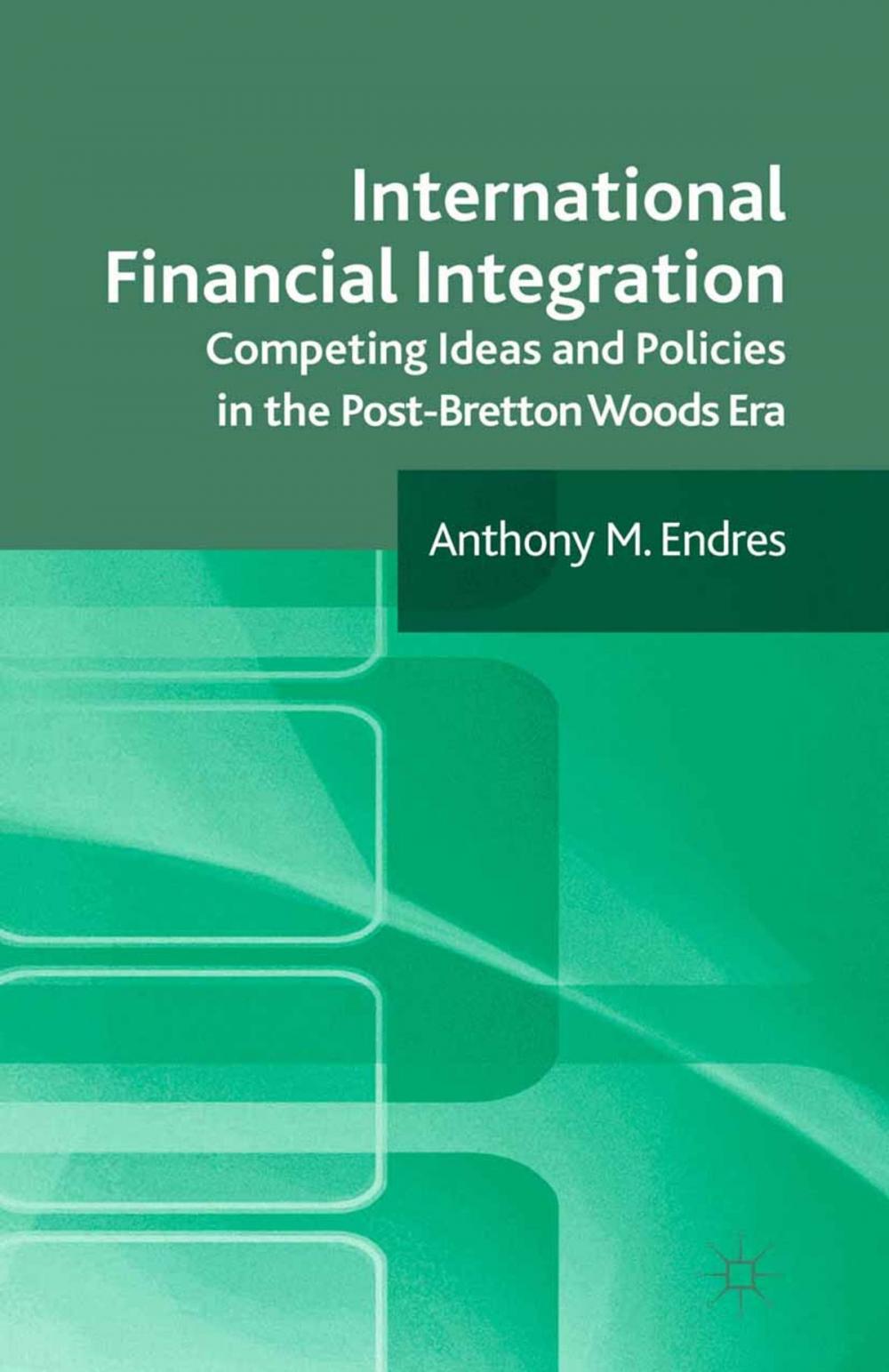 Big bigCover of International Financial Integration