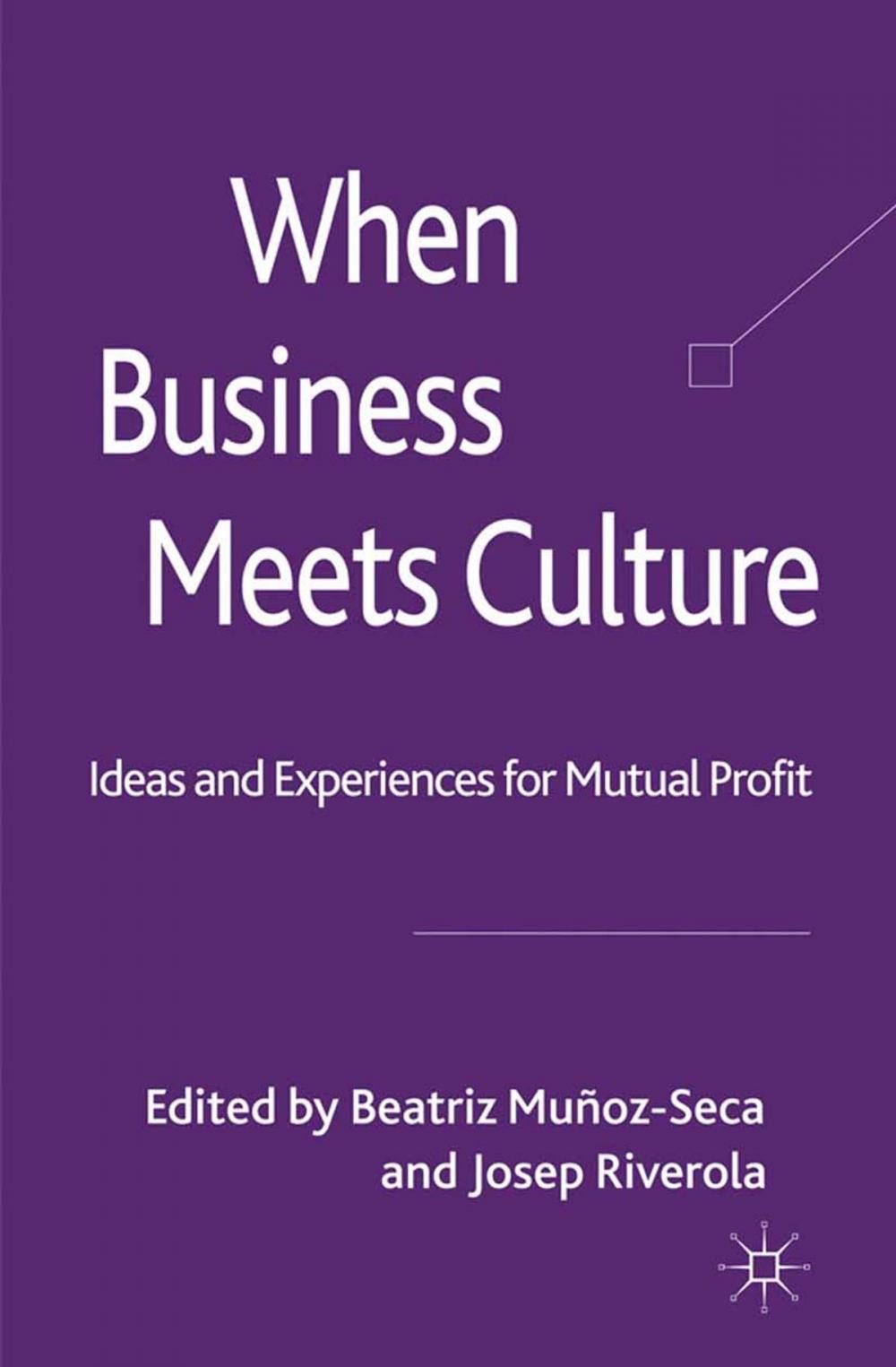 Big bigCover of When Business Meets Culture