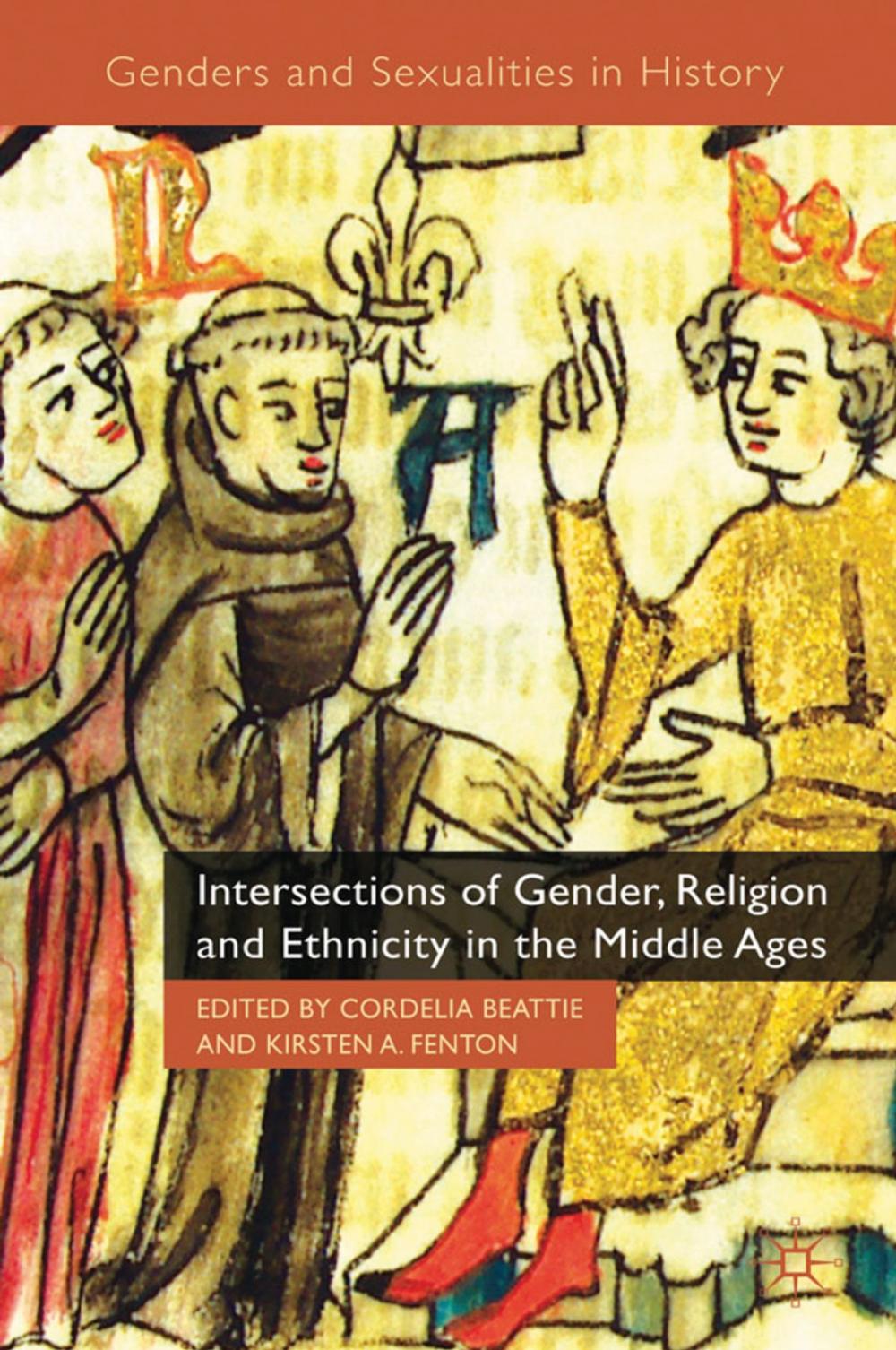 Big bigCover of Intersections of Gender, Religion and Ethnicity in the Middle Ages