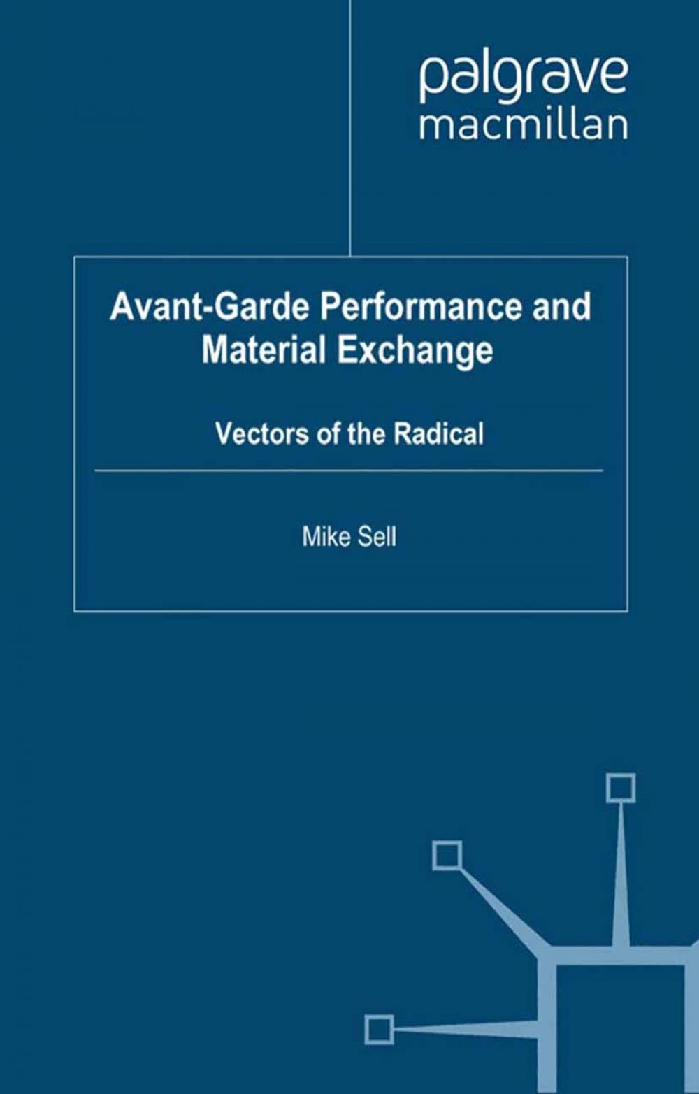 Big bigCover of Avant-Garde Performance and Material Exchange