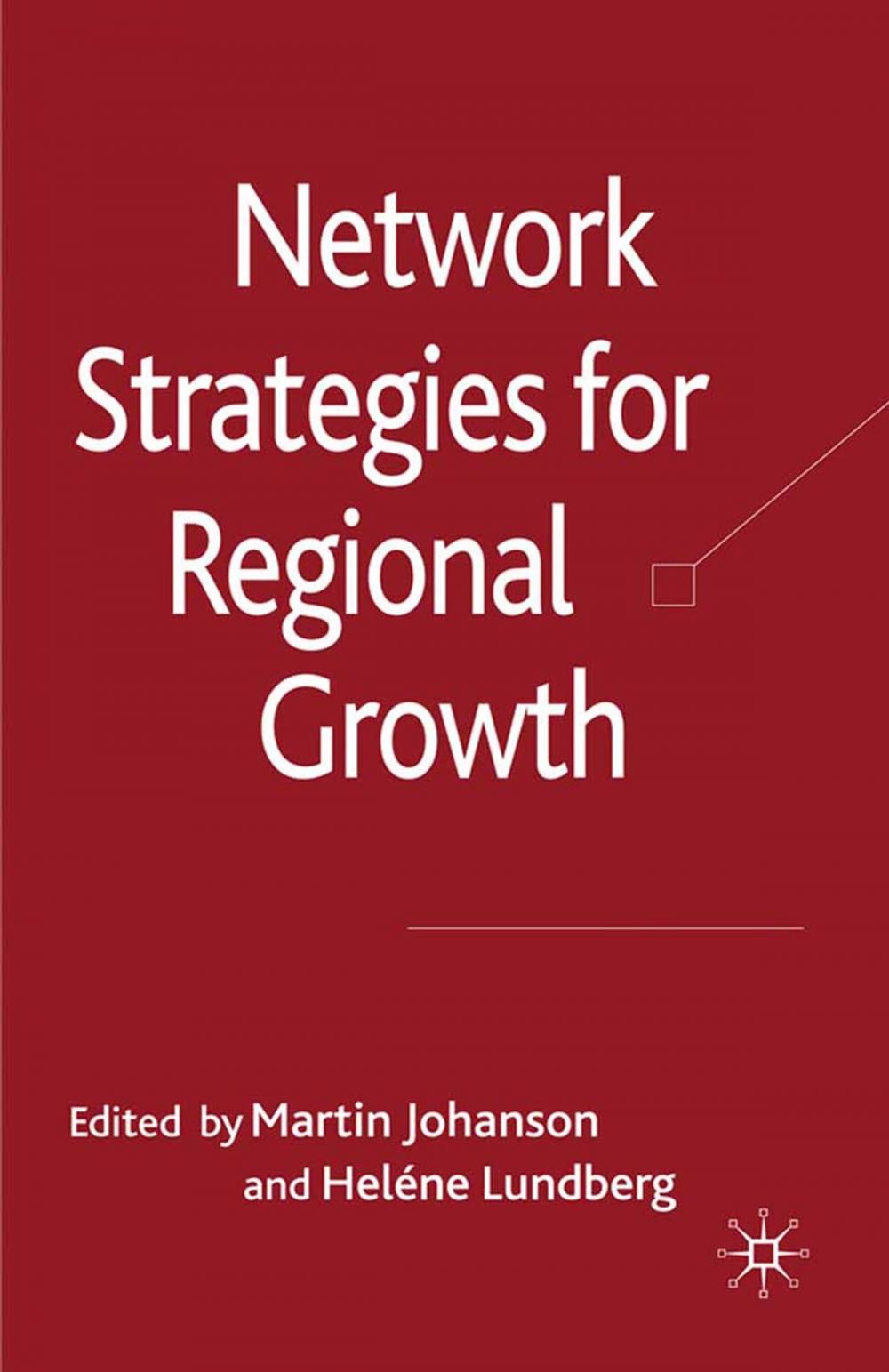 Big bigCover of Network Strategies for Regional Growth