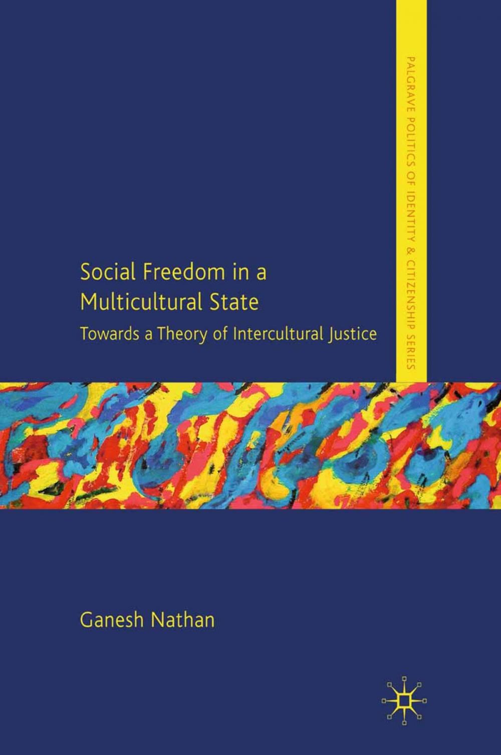 Big bigCover of Social Freedom in a Multicultural State