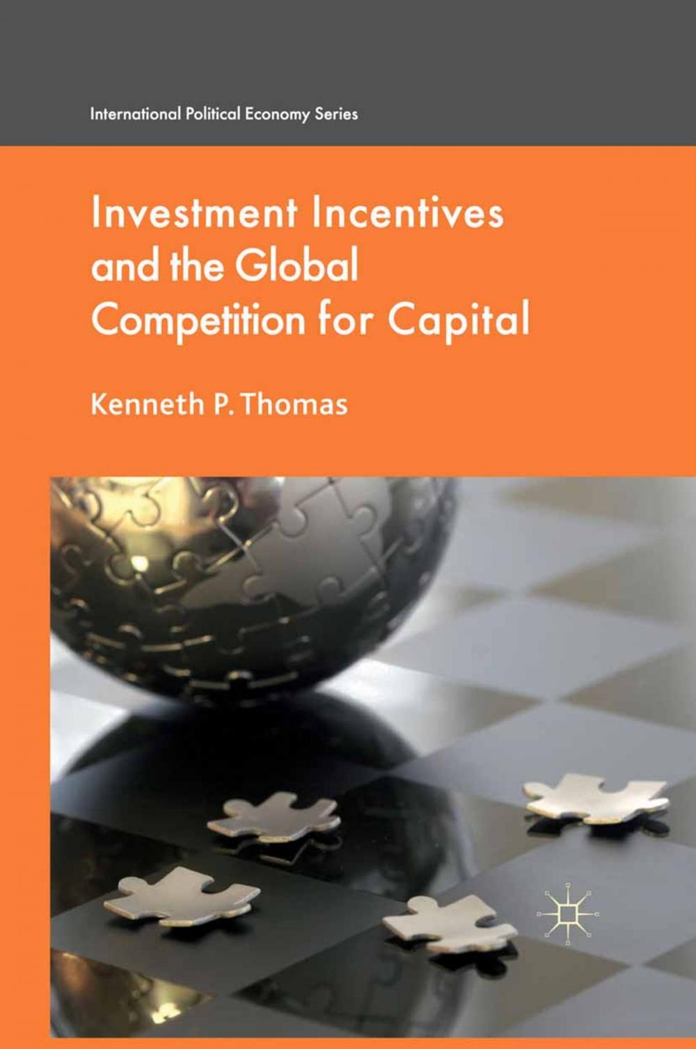 Big bigCover of Investment Incentives and the Global Competition for Capital