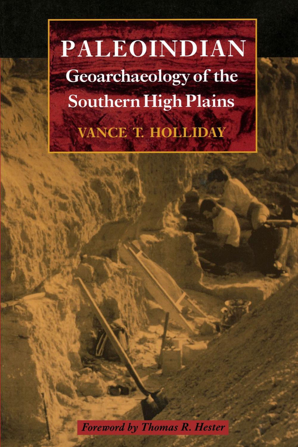 Big bigCover of Paleoindian Geoarchaeology of the Southern High Plains