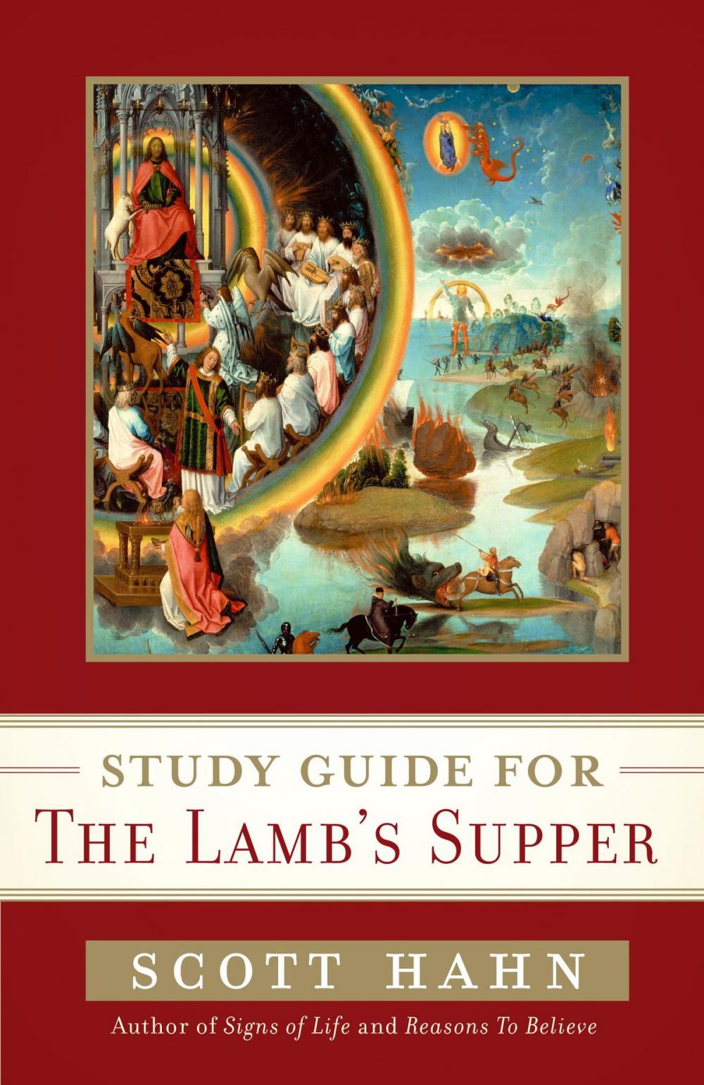 Big bigCover of Scott Hahn's Study Guide for The Lamb' s Supper