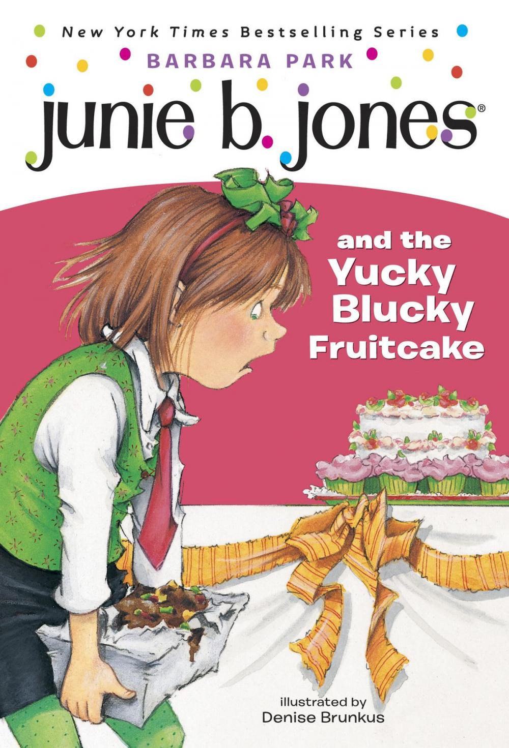 Big bigCover of Junie B. Jones #5: Junie B. Jones and the Yucky Blucky Fruitcake