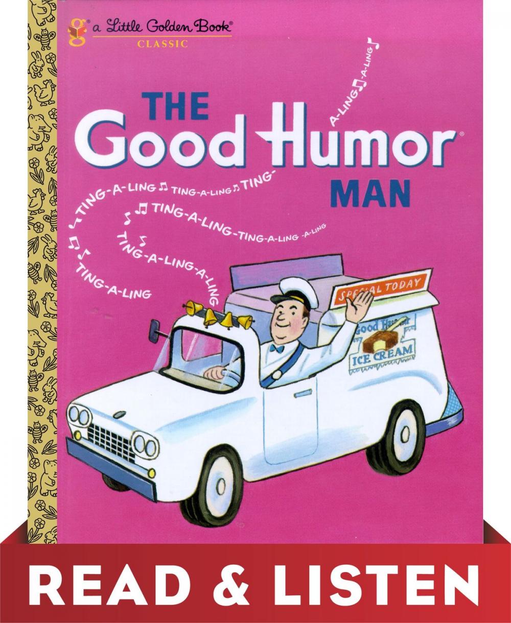 Big bigCover of The Good Humor Man (Little Golden Book): Read & Listen Edition