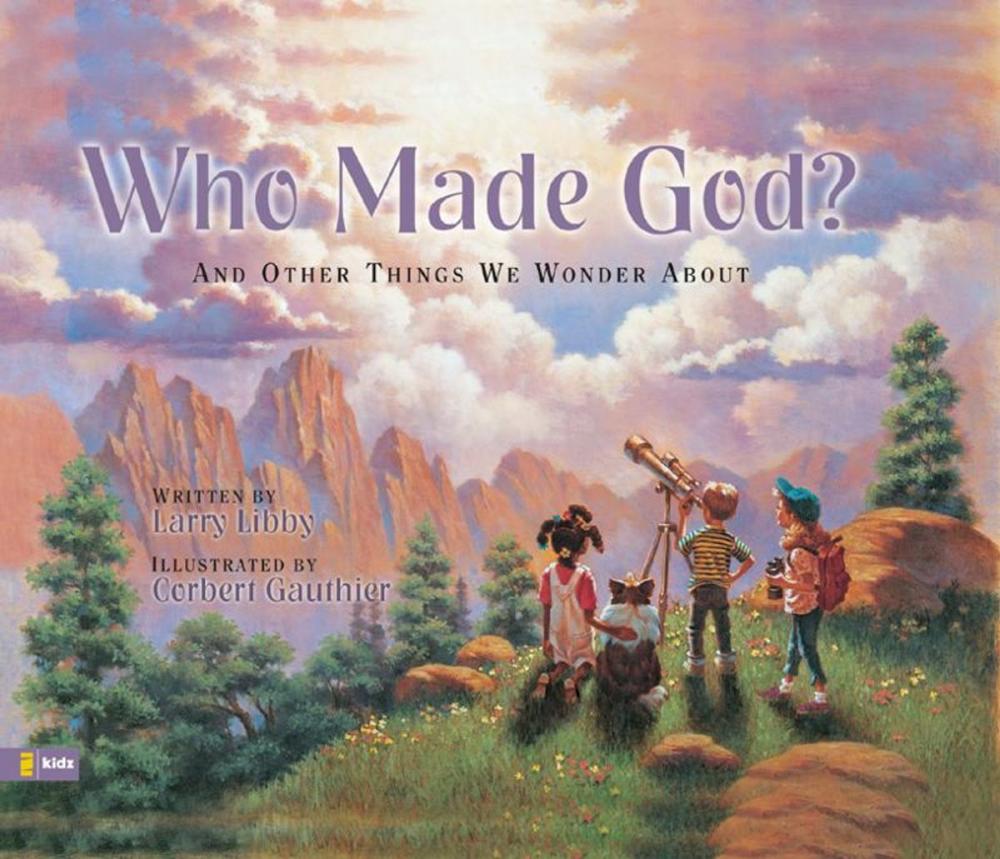 Big bigCover of Who Made God?