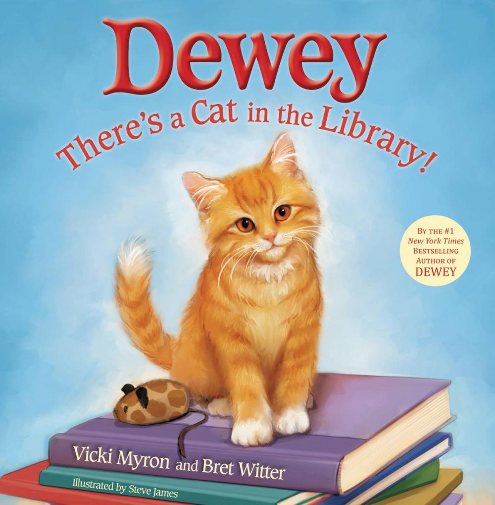 Big bigCover of Dewey: There's a Cat in the Library!