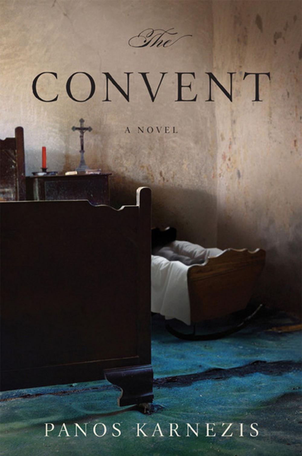 Big bigCover of The Convent: A Novel