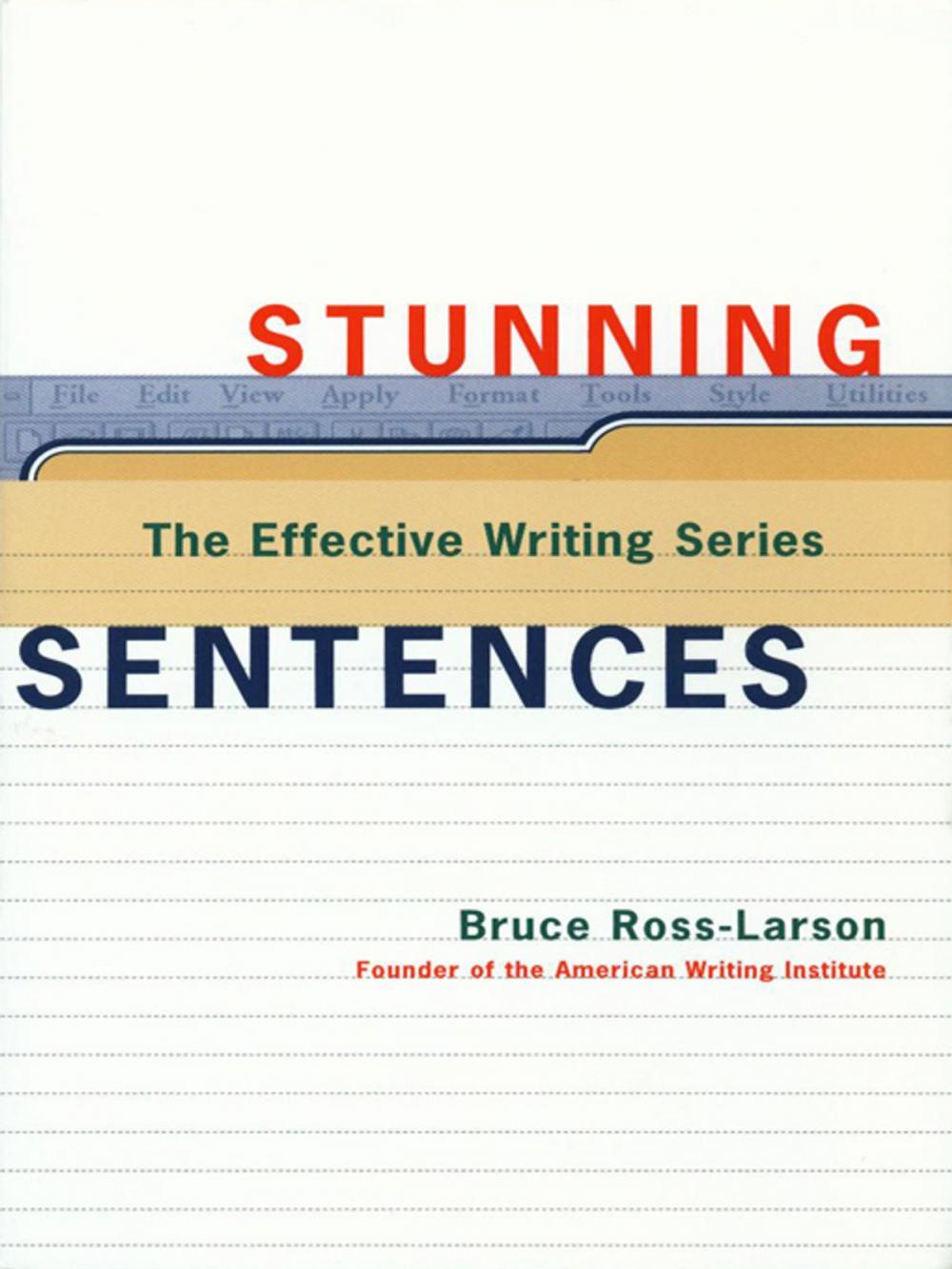 Big bigCover of Stunning Sentences (The Effective Writing Series)