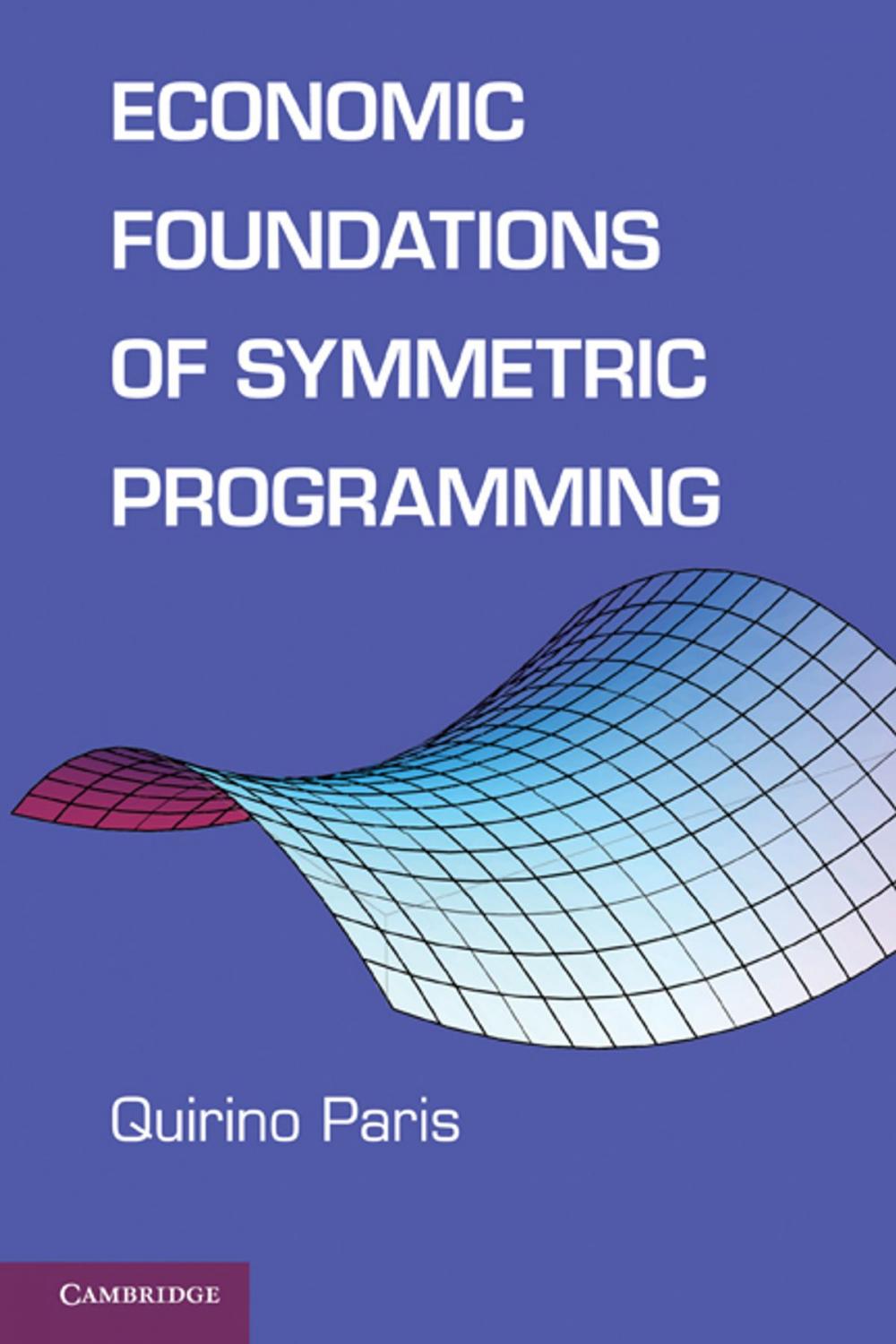 Big bigCover of Economic Foundations of Symmetric Programming