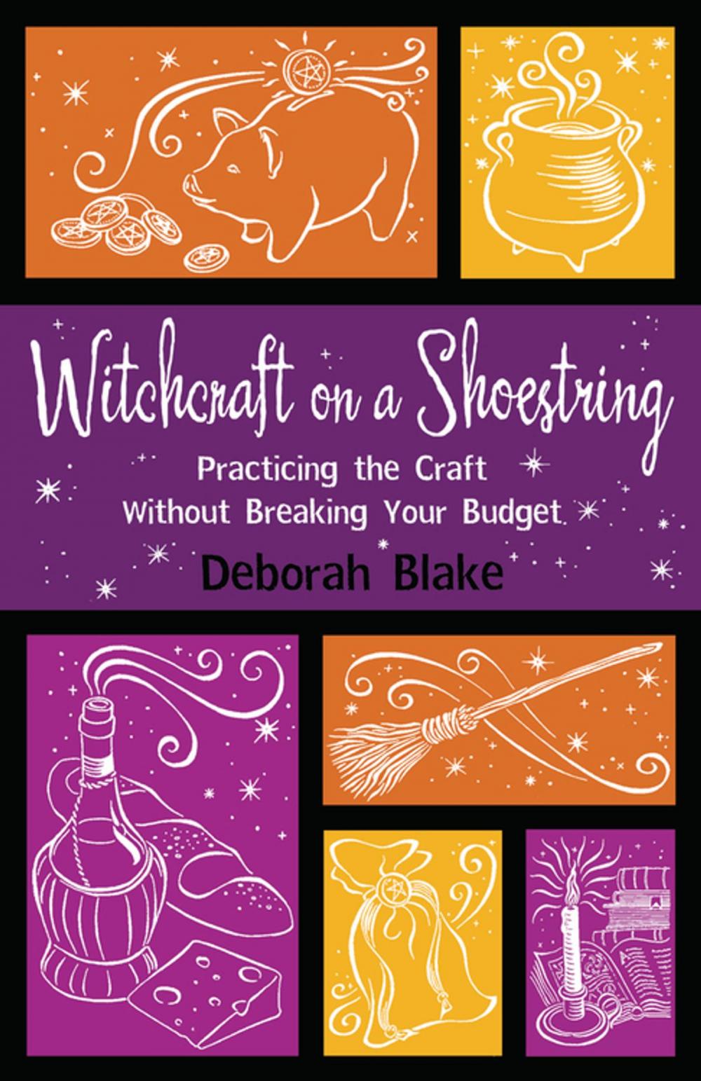 Big bigCover of Witchcraft on a Shoestring: Practicing the Craft Without Breaking Your Budget