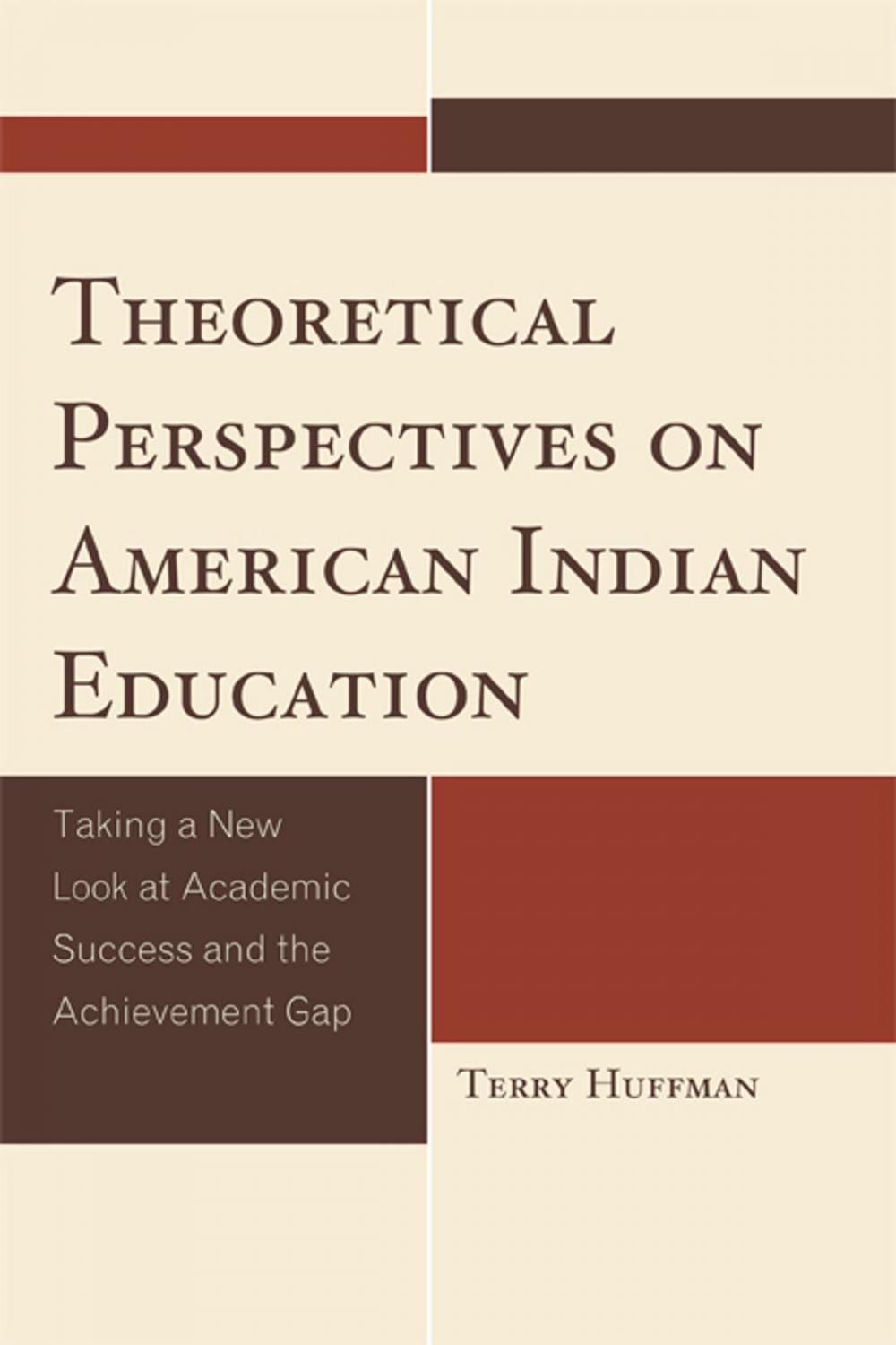 Big bigCover of Theoretical Perspectives on American Indian Education