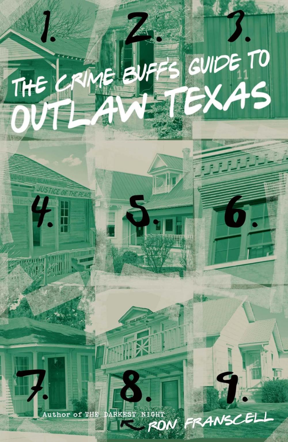 Big bigCover of Crime Buff's Guide to Outlaw Texas