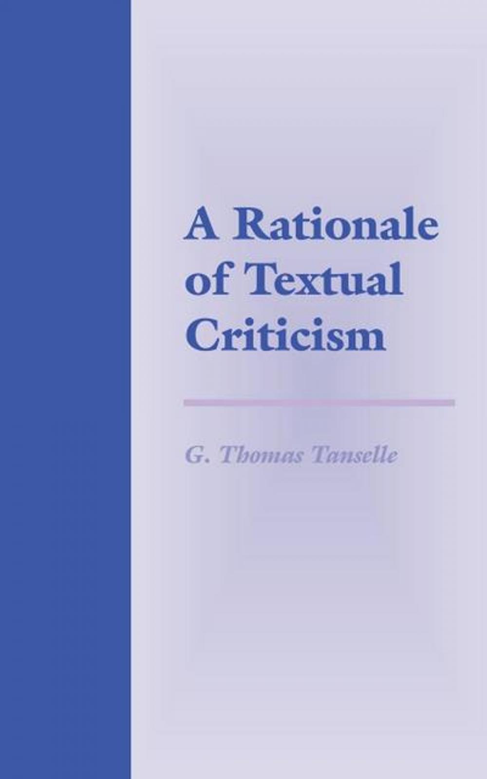 Big bigCover of A Rationale of Textual Criticism