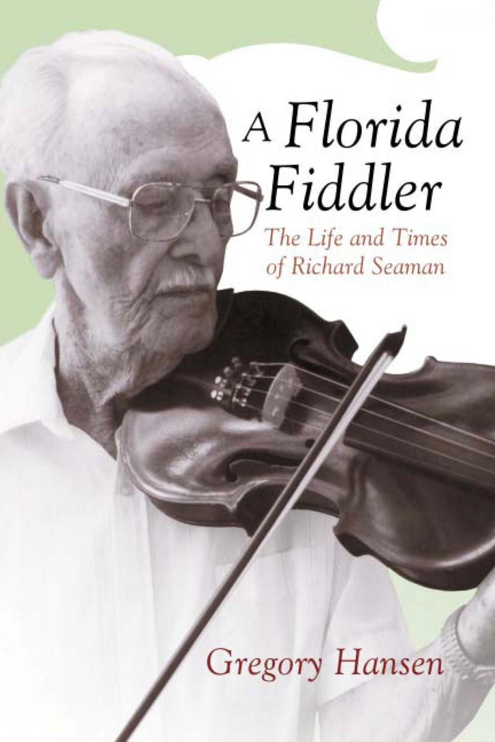 Big bigCover of A Florida Fiddler