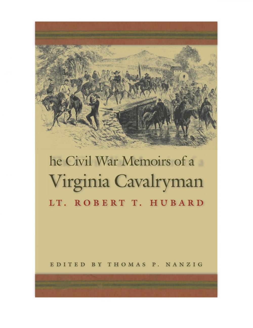 Big bigCover of The Civil War Memoirs of a Virginia Cavalryman