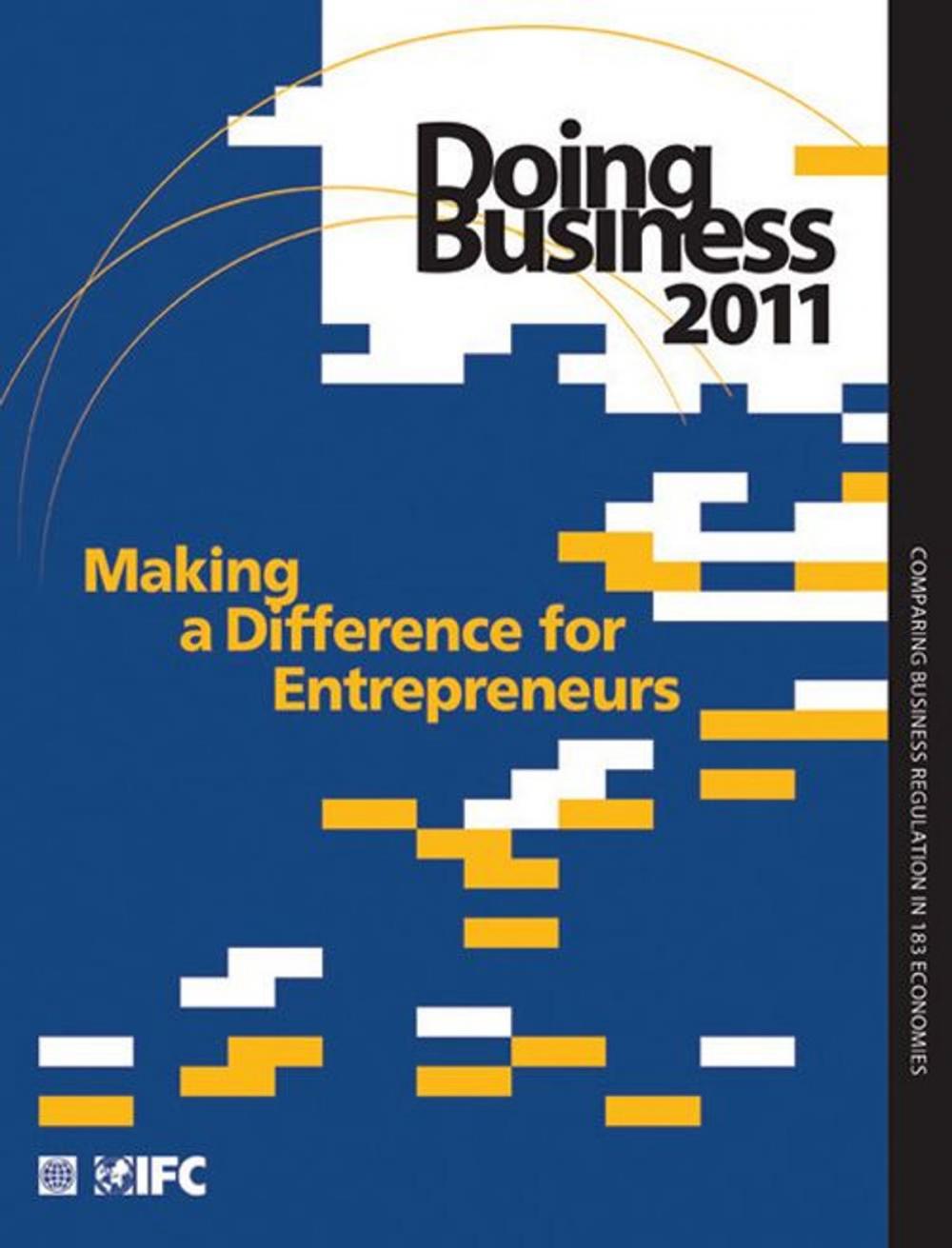 Big bigCover of Doing Business 2011: Making a Difference for Entrepreneurs