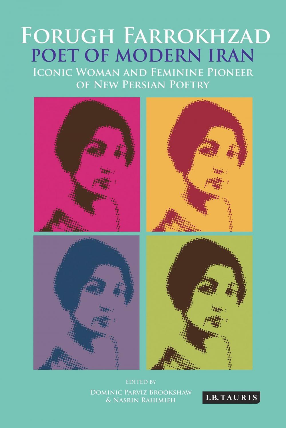 Big bigCover of Forugh Farrokhzad, Poet of Modern Iran