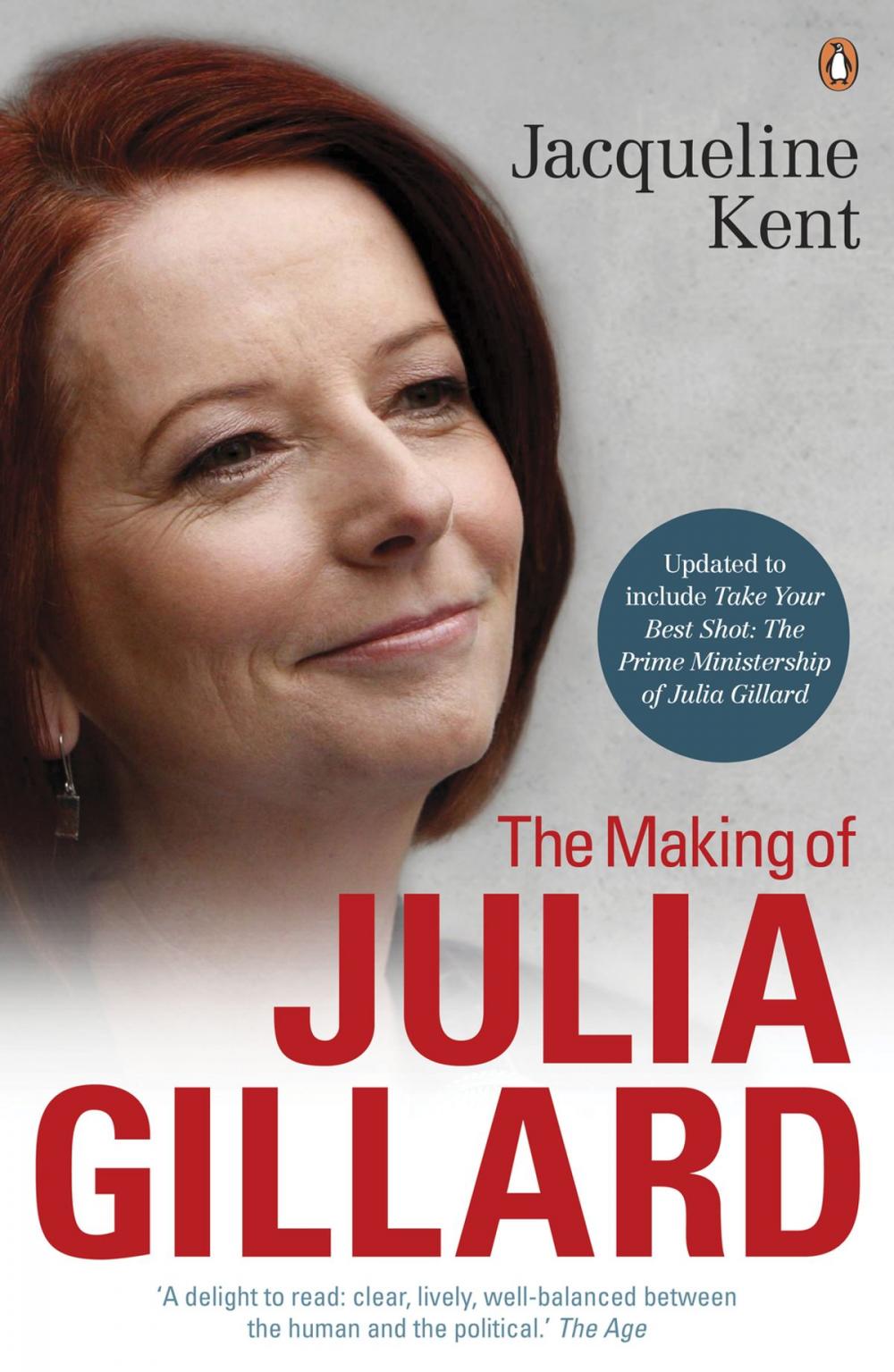 Big bigCover of The Making Of Julia Gillard