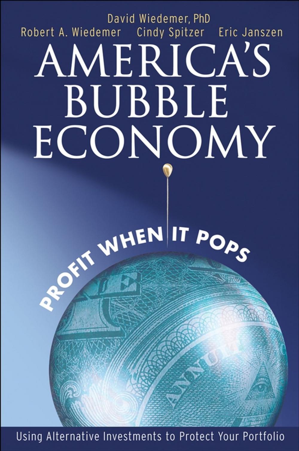 Big bigCover of America's Bubble Economy