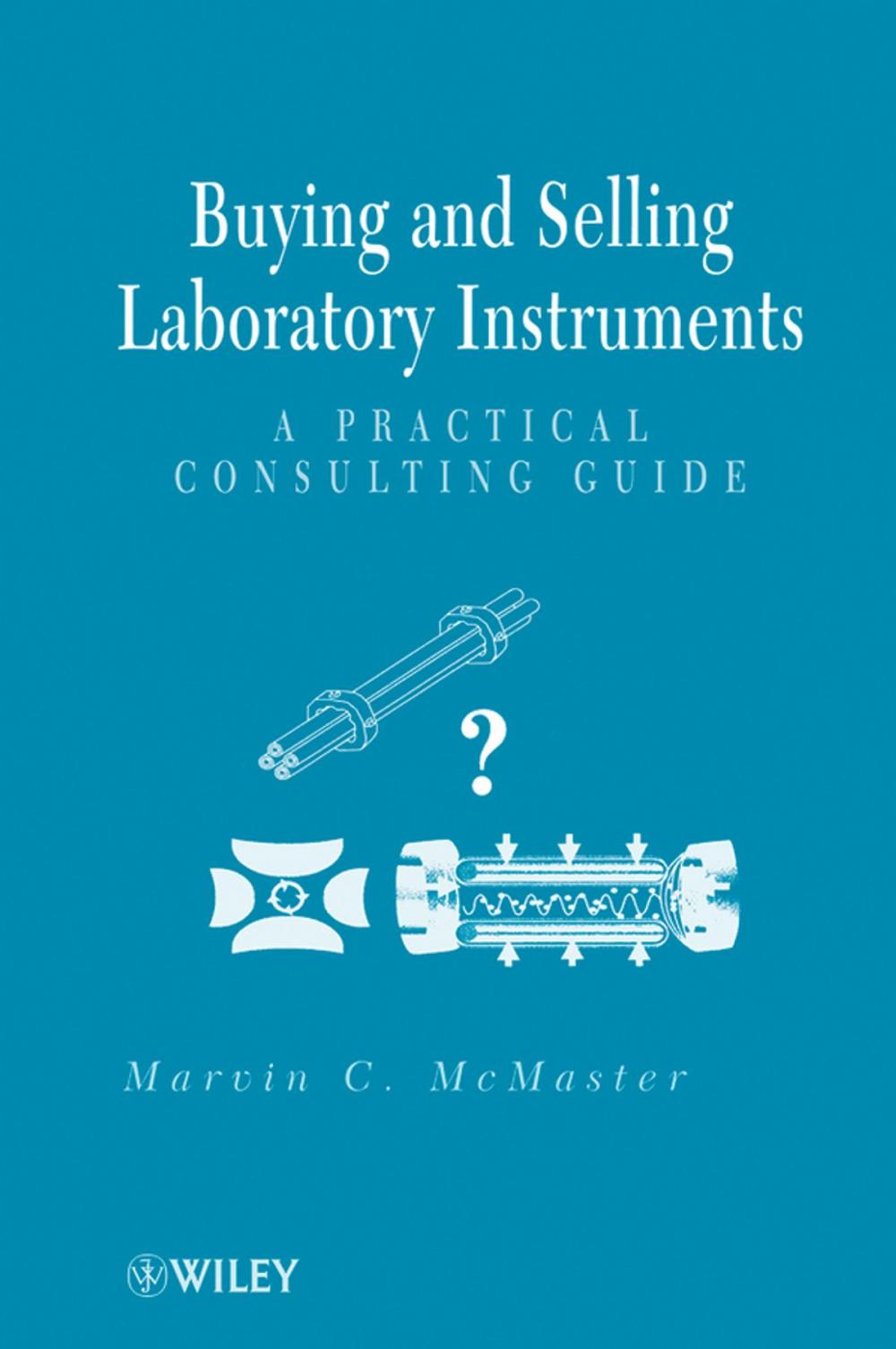 Big bigCover of Buying and Selling Laboratory Instruments