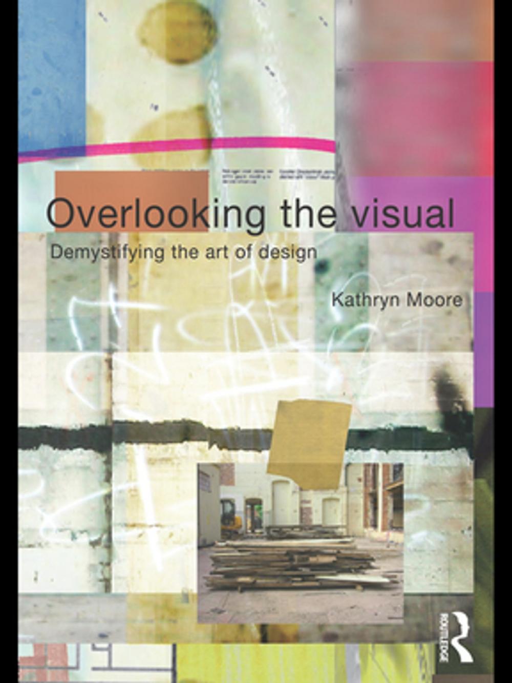 Big bigCover of Overlooking the Visual