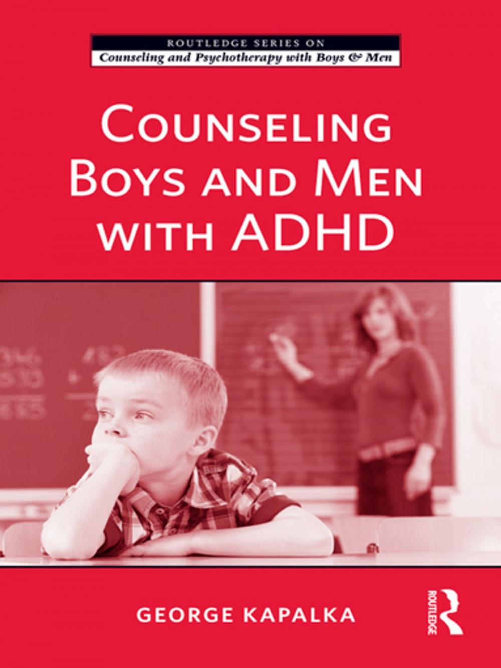 Big bigCover of Counseling Boys and Men with ADHD