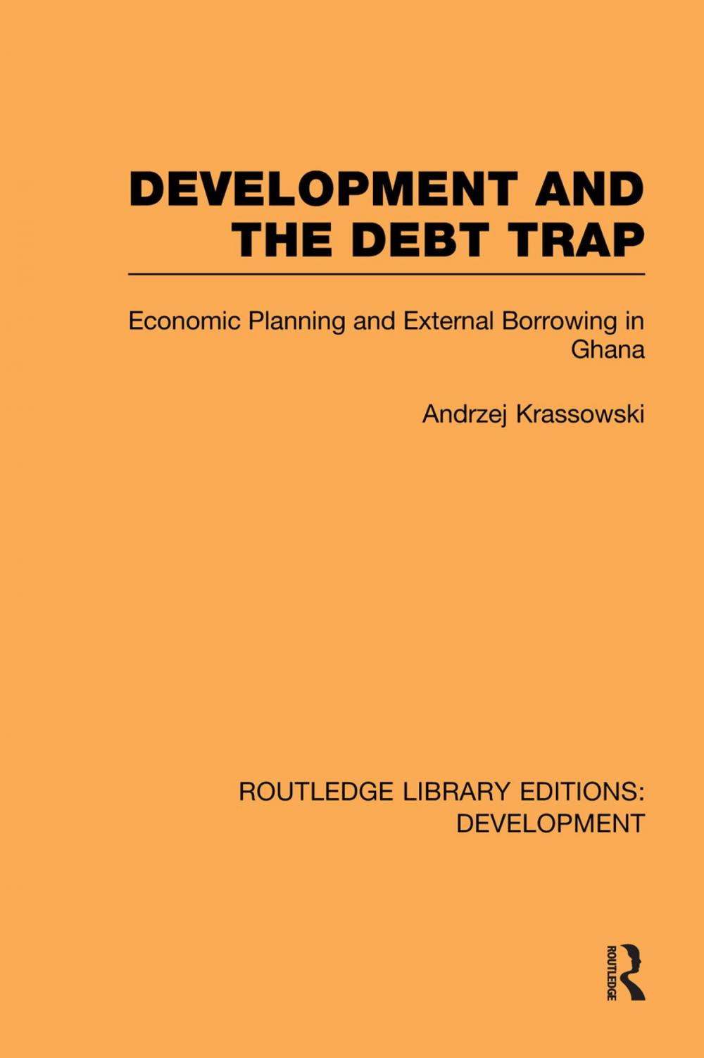 Big bigCover of Development and the Debt Trap