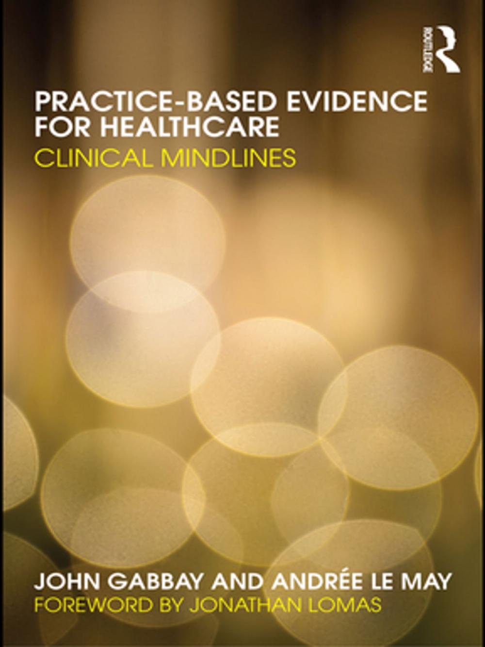 Big bigCover of Practice-based Evidence for Healthcare