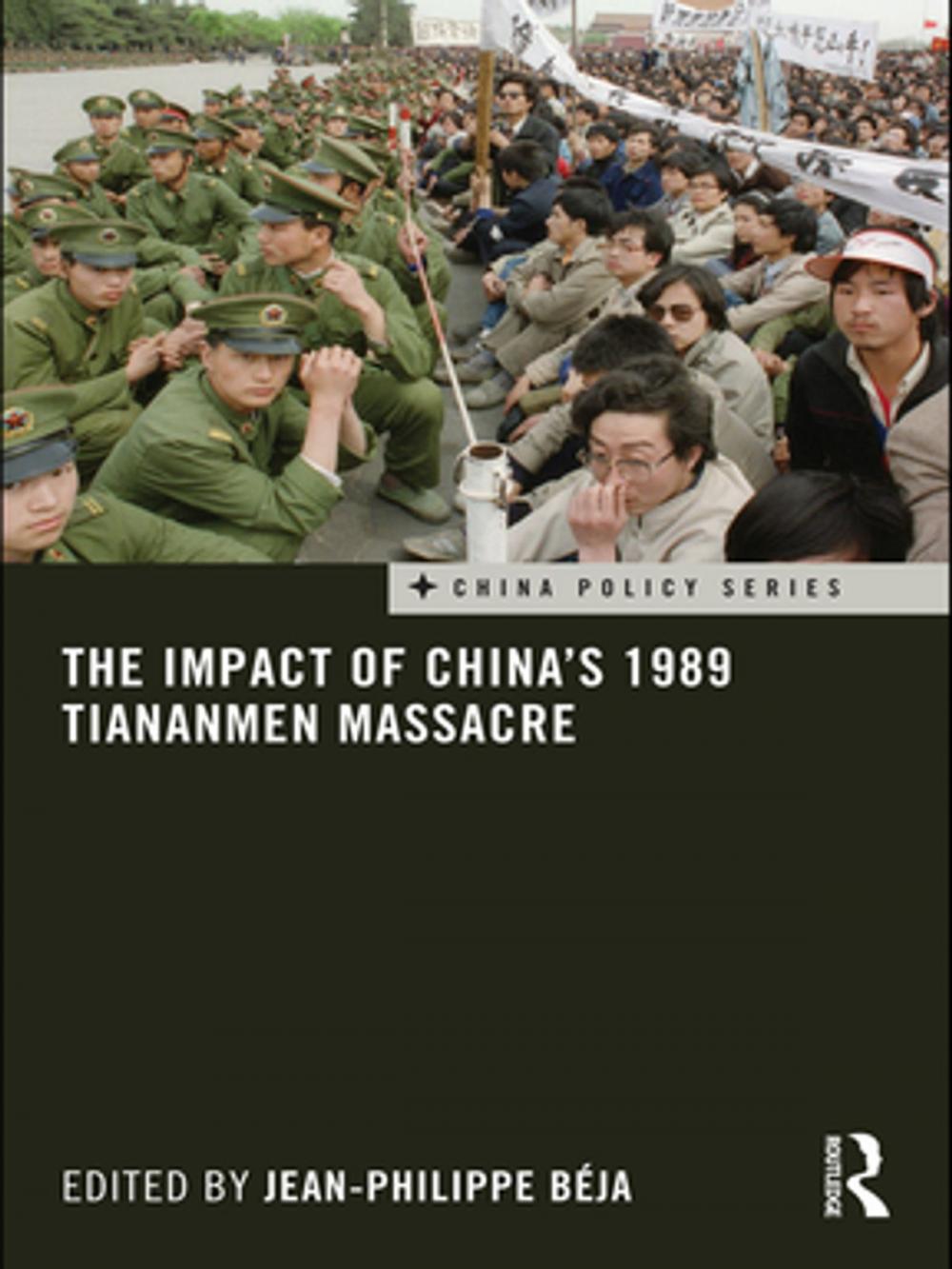 Big bigCover of The Impact of China's 1989 Tiananmen Massacre