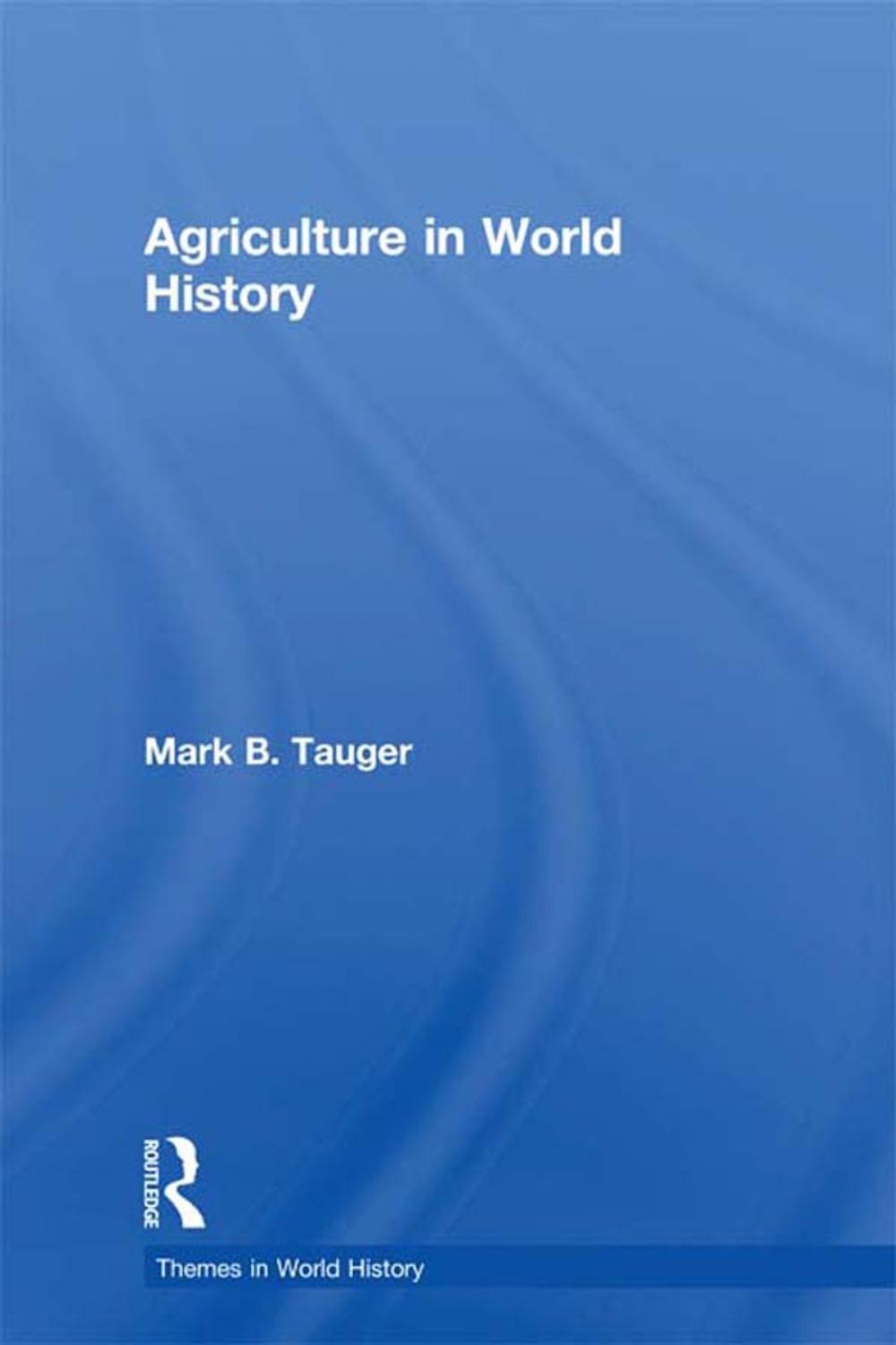 Big bigCover of Agriculture in World History