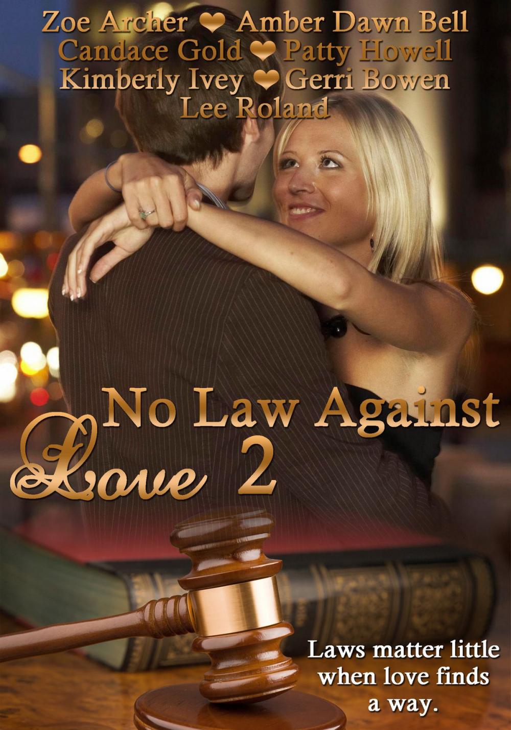 Big bigCover of No Law Against Love 2