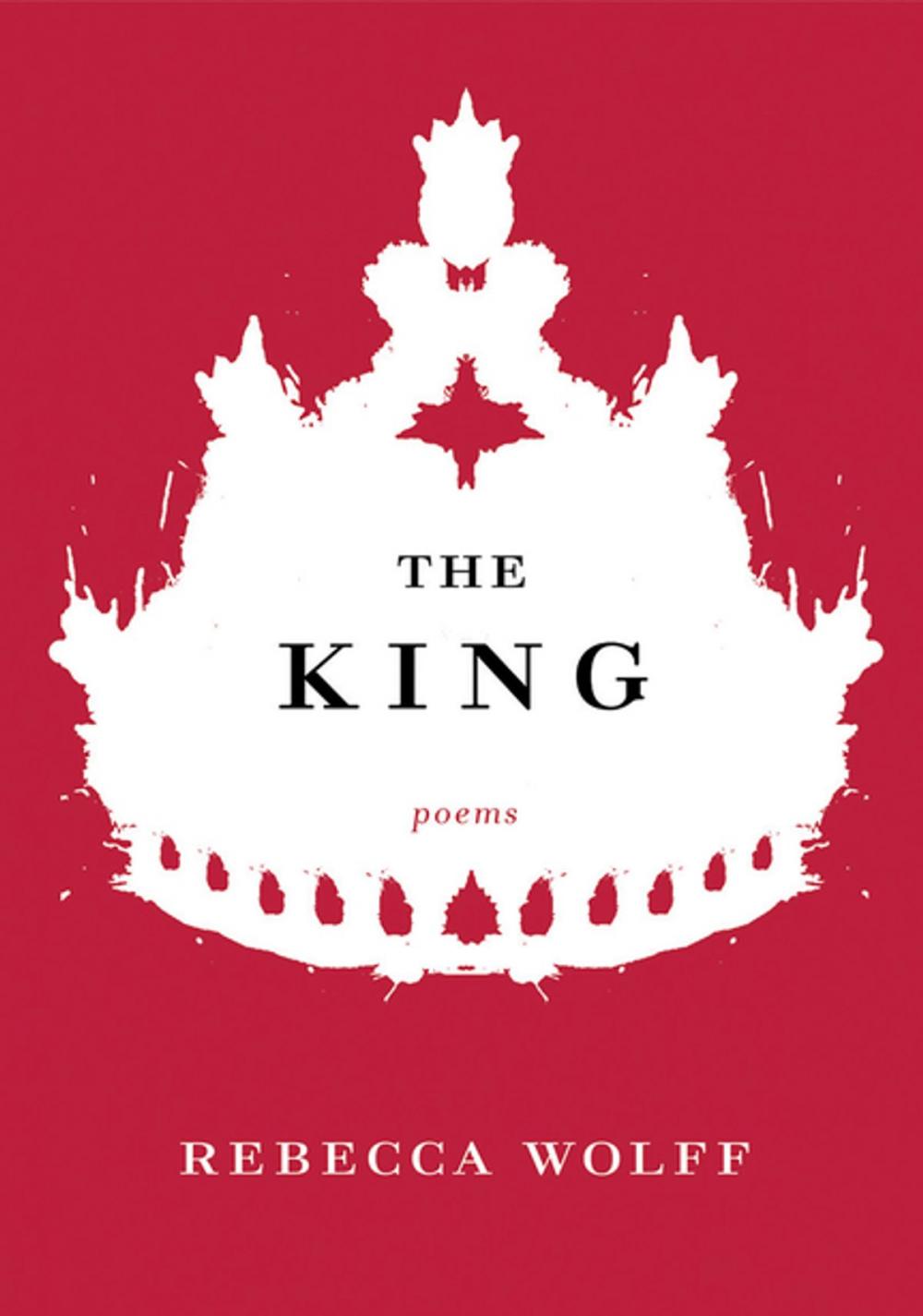 Big bigCover of The King: Poems