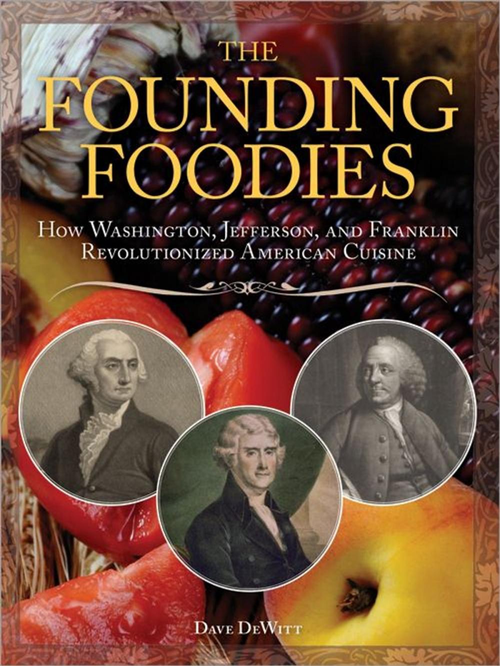 Big bigCover of The Founding Foodies