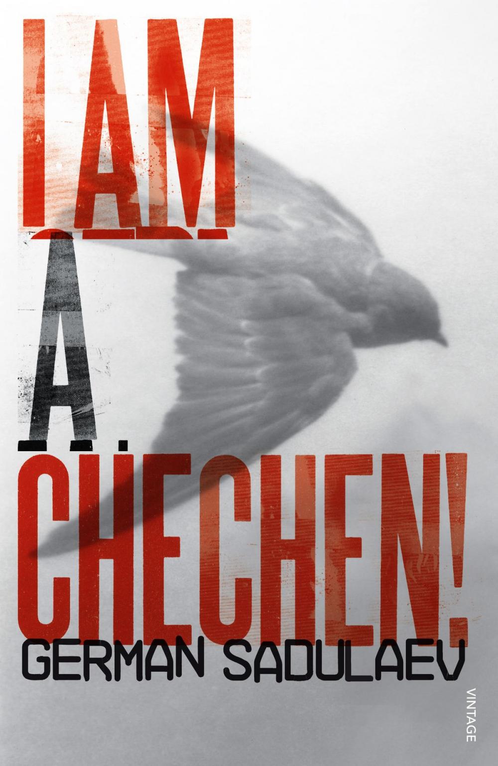 Big bigCover of I am a Chechen!