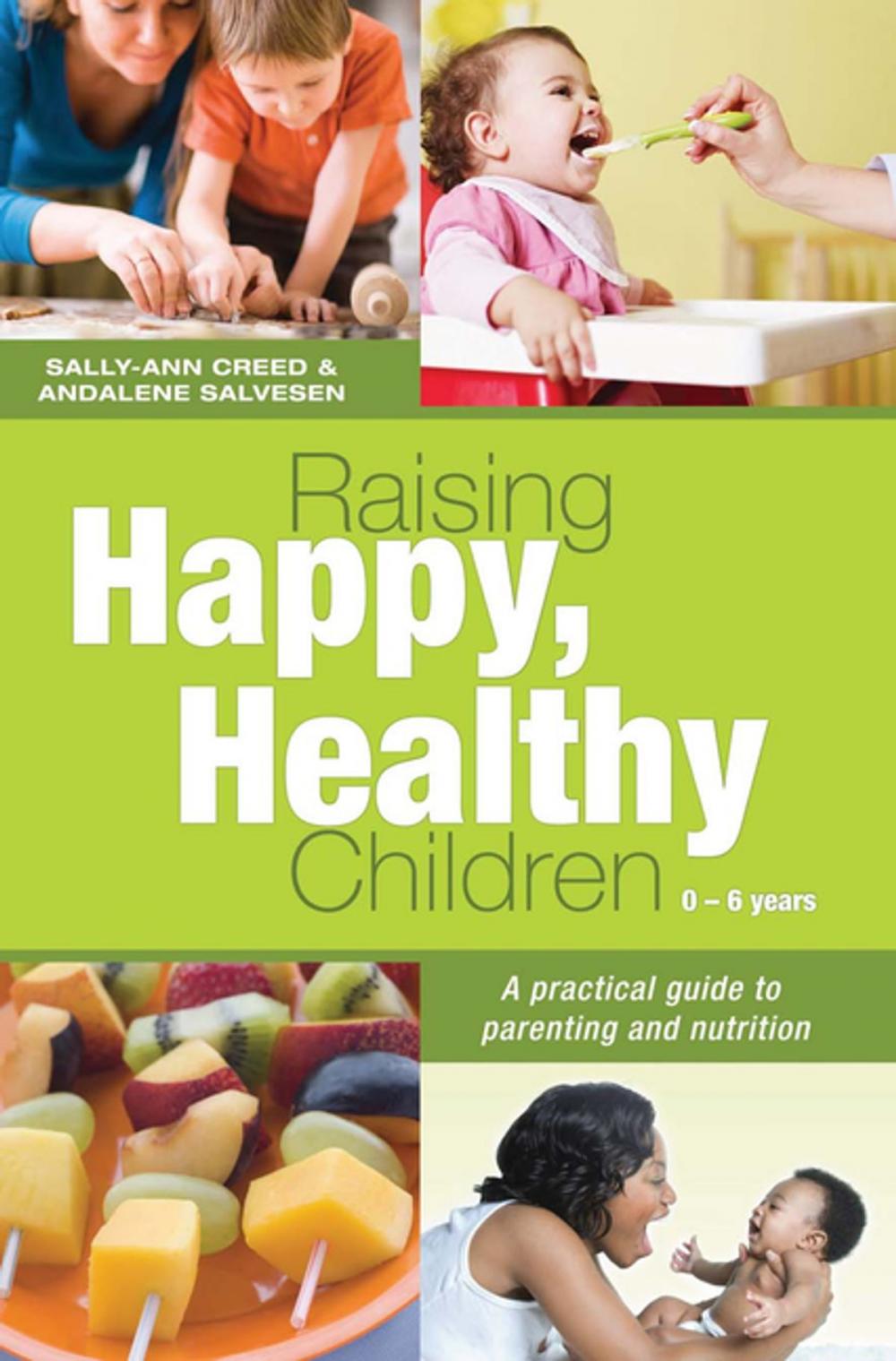 Big bigCover of Raising Happy, Healthy Children